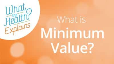 What Is the Minimum Value for Employers?